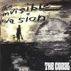 The Coral - The Invisible Invasion flac