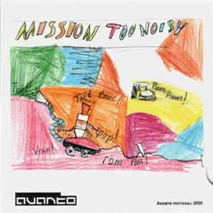 Various - Mission Too Noisy flac
