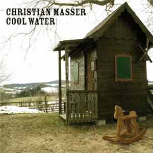 Christian Masser - Cool Water flac