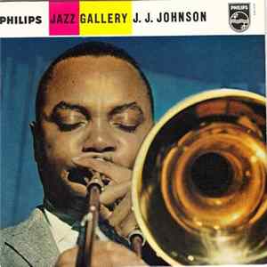 The J. J. Johnson Quintet - Jazz Gallery flac