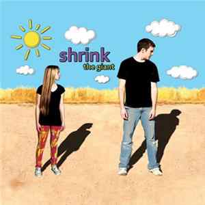 Shrink The Giant - Shrink The Giant flac