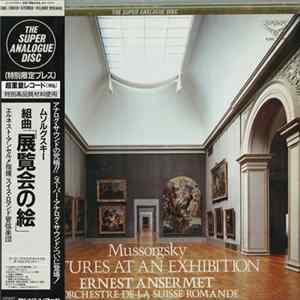 Mussorgsky - Ravel, Liszt, L'Orchestre De La Suisse Romande, Ansermet - Pictures At An Exhibition / The Huns flac