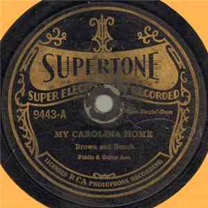 Brown And Bunch - My Carolina Home / Meet Me In The Moonlight flac