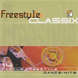 Various - Freestyle Classix flac