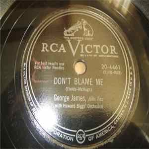 George James, Alto Sax With Howard Biggs’ Orchestra - Goose Grease / Don't Blame Me flac