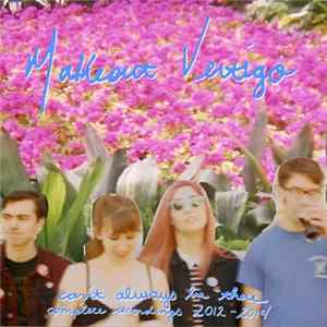 Makeout Vertigo - Can't Always Be There flac