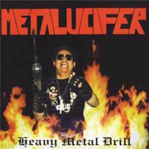 Metalucifer - Heavy Metal Drill flac