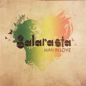 Galarasta - Man In Love flac