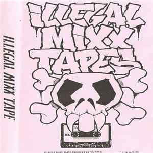 DJ HMD - Illegal Mixx Tape flac