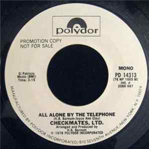 Checkmates Ltd. - All Alone By The Telephone flac