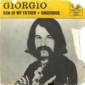 Giorgio - Son Of My Father / Underdog flac
