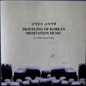 Kim Young Dong - Traveling Of Korean Meditation Music flac