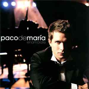 Paco De María - Enamórate flac