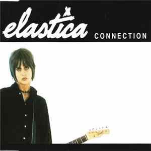 Elastica - Connection flac