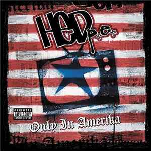 HED p.e. - Only In Amerika flac