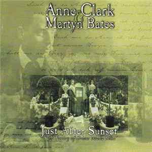 Anne Clark & Martyn Bates - Just After Sunset (The Poetry Of Rainer Maria Rilke) flac