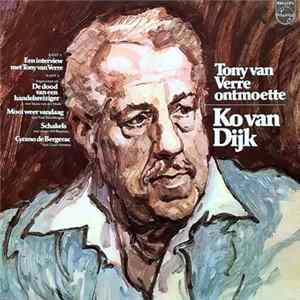 Tony van Verre Ontmoette Ko van Dijk - Tony van Verre Ontmoette Ko van Dijk flac