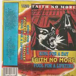 Faith No More - King For A Day, Fool For A Lifetime flac