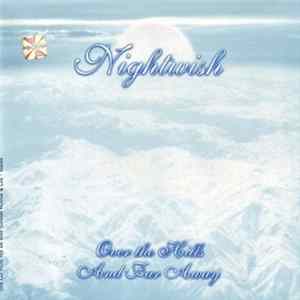 Nightwish - Over The Hills And Far Away flac