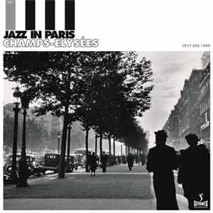 Various - Jazz In Paris, Vol. 1: Champs-Élysées (1917–1949) flac