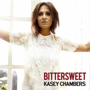 Kasey Chambers - Bittersweet flac