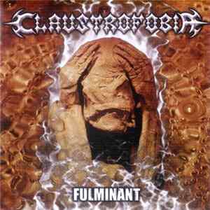 Claustrofobia - Fulminant flac