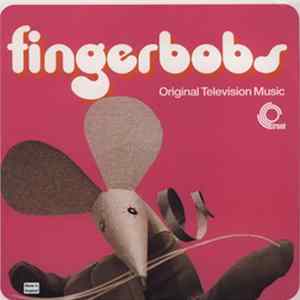 Michael Cole And Michael Jessett - Fingerbobs (Original Television Music) flac