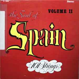 101 Strings - The Soul Of Spain - Volume II flac