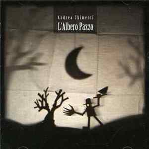 Andrea Chimenti - L'Albero Pazzo flac