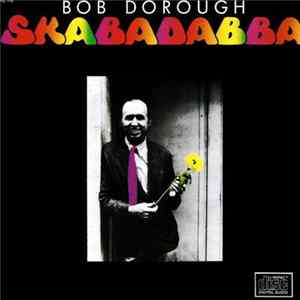Bob Dorough - Skabadabba flac