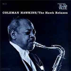 Coleman Hawkins - The Hawk Relaxes flac
