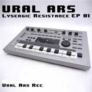 Ural Ars - Lysergic Resistance flac