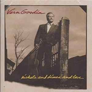Vern Gosdin - Nickels And Dimes And Love flac