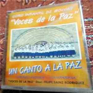 Coro Infantil De Solvay "Voces de la Paz" - Un canto a la paz flac