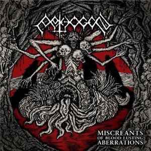 Pathogen - Miscreants Of Bloodlusting Aberrations flac