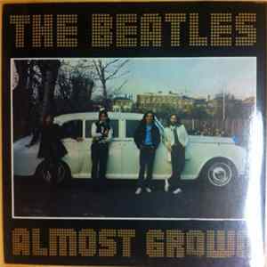 The Beatles - Almost Grown flac