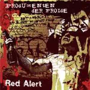 Red Alert / Produzenten Der Froide - Red Alert / Produzenten Der Froide flac