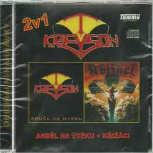 Kreyson - 2v1 - Anděl Na Útěku + Křižáci flac