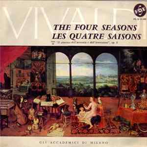 Vivaldi, Gli Accademici Di Milano - The Four Seasons / Les Quatre Saisons, From "Il Cimento Dell'Armonia E Dell'Invenzione", Op. 8 flac