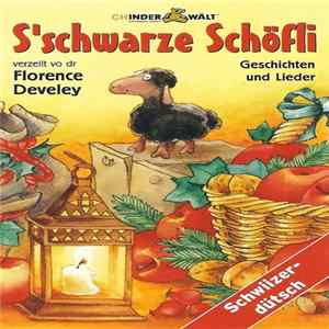Florence Develey - S'schwarze Schöfli flac