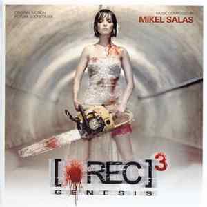 Mikel Salas - [Rec]³ Genesis (Original Motion Picture Soundtrack) flac