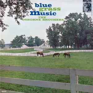 The Osborne Brothers - Blue Grass Music flac