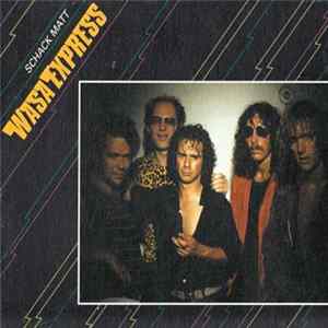 Wasa Express - Schack Matt flac