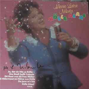 Marie-Luise Nikuta - Kölle Alaaf flac
