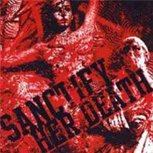 Sanctify Her Death - Lacerations flac