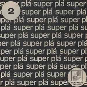 Various - Super Plá - Vol 2 flac