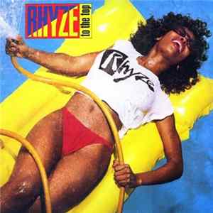 Rhyze - Rhyze To The Top flac
