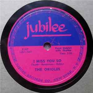 The Orioles - I Miss You So / Till Then flac