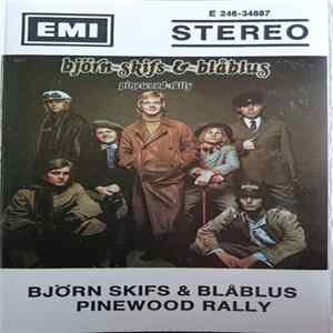 Björn Skifs & Blåblus - Pinewood Rally flac