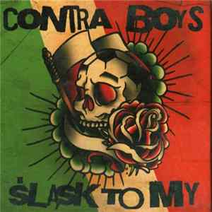Contra Boys - Śląsk To My flac